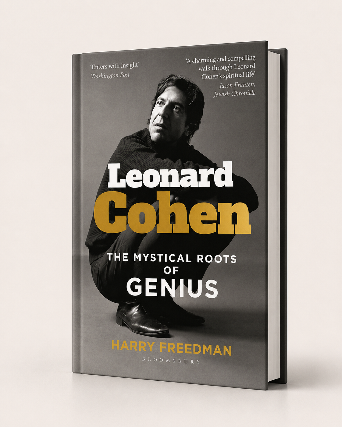 LEONARD COHEN THE MYSTICAL ROOTS OF GENIUS
